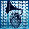 912 Worship - Volume 1