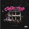 P-Stax - Candy Trap - Single