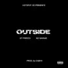 HOTSPOT XD - Outside (feat. Freeco, NO Savage & CA$hh) - Single