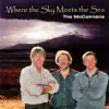 The McCalmans - Where The Sky Meets The Sea