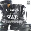 Various Artists - Classics Go to War