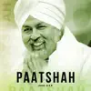 A S K - Paatshah - Single