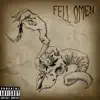 Fell Omen - Burnt Out - Single