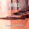 Tomorrow People - Can't Nobody - Single