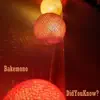 Bakemono - Did You Know? - Single