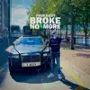 Four Bizzy - Broke No More - Single