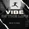 Toufik - Vibe In the Life - Single