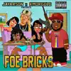 Jayarson & KMorGOLD - Foe Bricks - EP