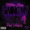 MTA Jay - Swing My Way - Single