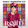 Rojin - Bakkal Mahmudun Kızı - EP