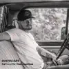 Dustin Huff - She's a Little More Downtown - Single