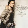 Tarkan - Come Closer