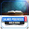 Escrituras Vivas - Salmos Poderosos 1 (Biblia Audio Con Música Relajante Piano)