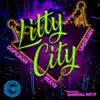 Dopeman, Rucci & Unomash - Litty City - Single