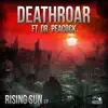 Deathroar & Dr. Peacock - Rising Sun - EP