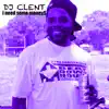 DJ Clent - I Need Some Money$ LOL