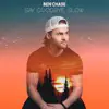 Ben Chase - Say Goodbye Slow - Single