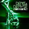 Denis & Denyse - A Tribute To Lime Vol. 2