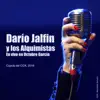 Dario Jalfin y Los Alquimistas - En Vivo en Octubre Garcia