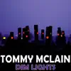 Tommie McLain - Dim Lights