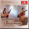 Lutz Kirchhof, Duo Kirchhof & Martina Kirchhof - Sounds from the King's Chamber