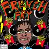 PjTheKing - French Fry - Single