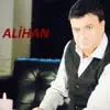 Alihan - Ben Güçlü Olmalıyım