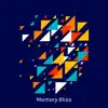 Memory Bliss - Daydream - Single