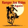 Joe Gianono - Ranger Joe Rides Again - Single