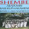 Shembe - Abadumisi Base-Kuphakameni Ibandla Lama Nazaretha