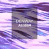 Denway - Alleen (feat. Mayelow) - Single