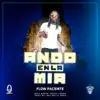 Flowpaciente Fp - Ando en la Mia - Single