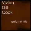 Vivian Gill Cook - Autumn Hills