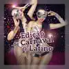 Various Artists - Edição de Carnaval de Latino - Ritmos Quentes, Contexto Instrumental