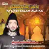 Sufi Muhammad Mudasir Makhdoom - Ya Nabi Salam Alaika - Islamic Naats