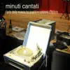 Various Artists - Minuti cantati (L'arte della musica tra poesia e canzone d'autore)