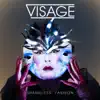 Visage - Shameless Fashion