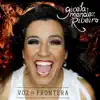 Gicela Mendez Ribeiro - Voz de Frontera