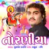 Jignesh Barot - Toraniya - Single