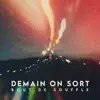 Bout De Souffle - Demain on sort - Single