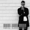 Gabriel Alares - Dårarna - Single