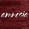 Gavin Mikhail - Amnesia - Single