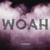 The Kid AyeeZee - Woah - Single