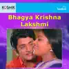 Chandra Bose - Bhagya Krishna Lakshmi (Original Motion Picture Soundtrack)