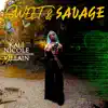 Kali Nicole - Sweet and Savage - Single (feat. Villain) - Single