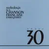 Various Artists - Anthologie de la chanson française : 1930