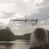 Jessica kuka - Reminiscing - Single