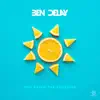 Ben Delay - You Bring the Sunshine - Single