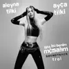 Aleyna Tilki & Ayça Tilki - Trol (İşte Bu Benim Masalım Soundtrack) - Single