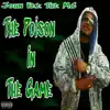 John Vee the MC - The Poison in the Game